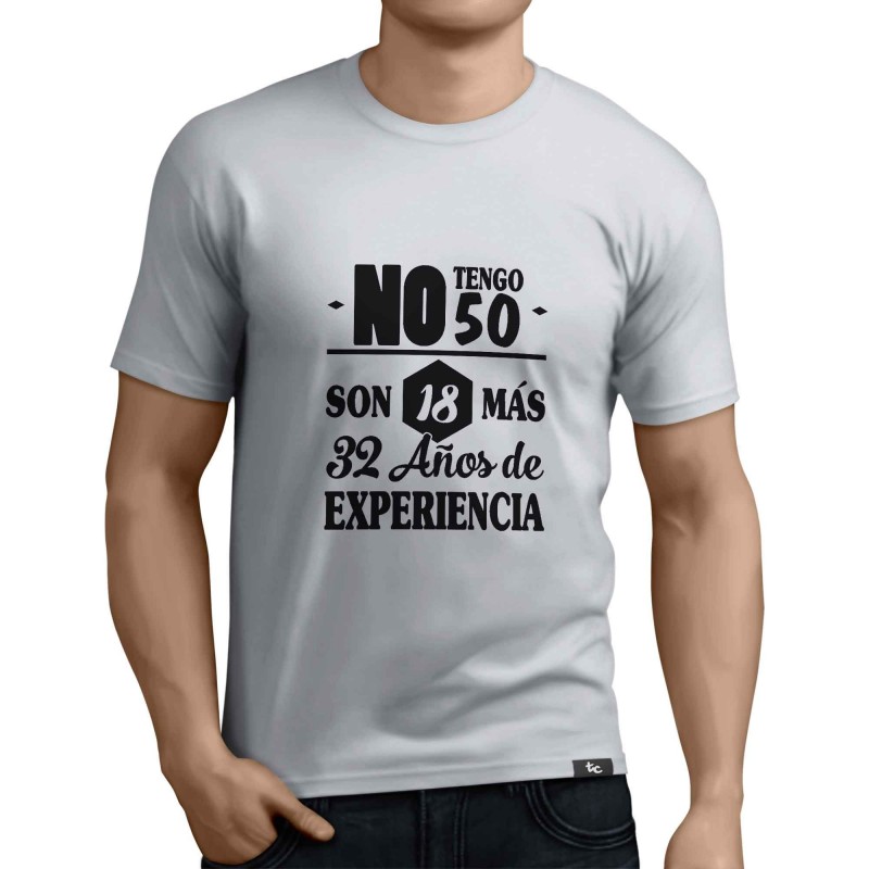 Camiseta 18 más experiencia
